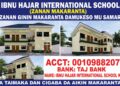 An Yi Kira Ga Mahukunta Da Sauran Al’umma Su Kawowa Makarantar Ibnu Hajar International, Kaduna Daukin Dan Cigaba Da Aikin Ginin Makarantar